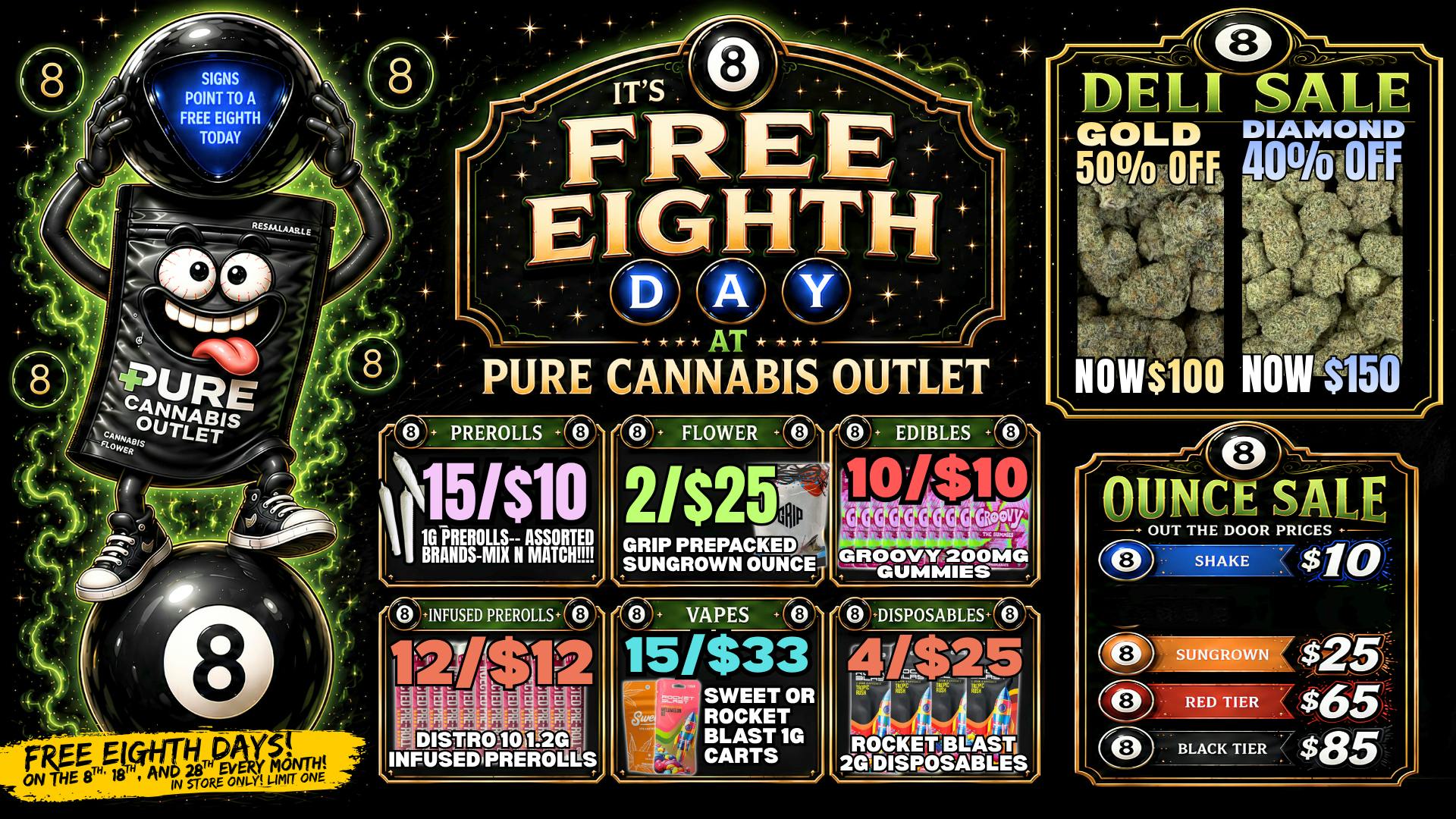 Pure Cannabis Outlet - New Baltimore ITS THE 18TH AND 🎱 FREE EIGHTH DAY 🎱