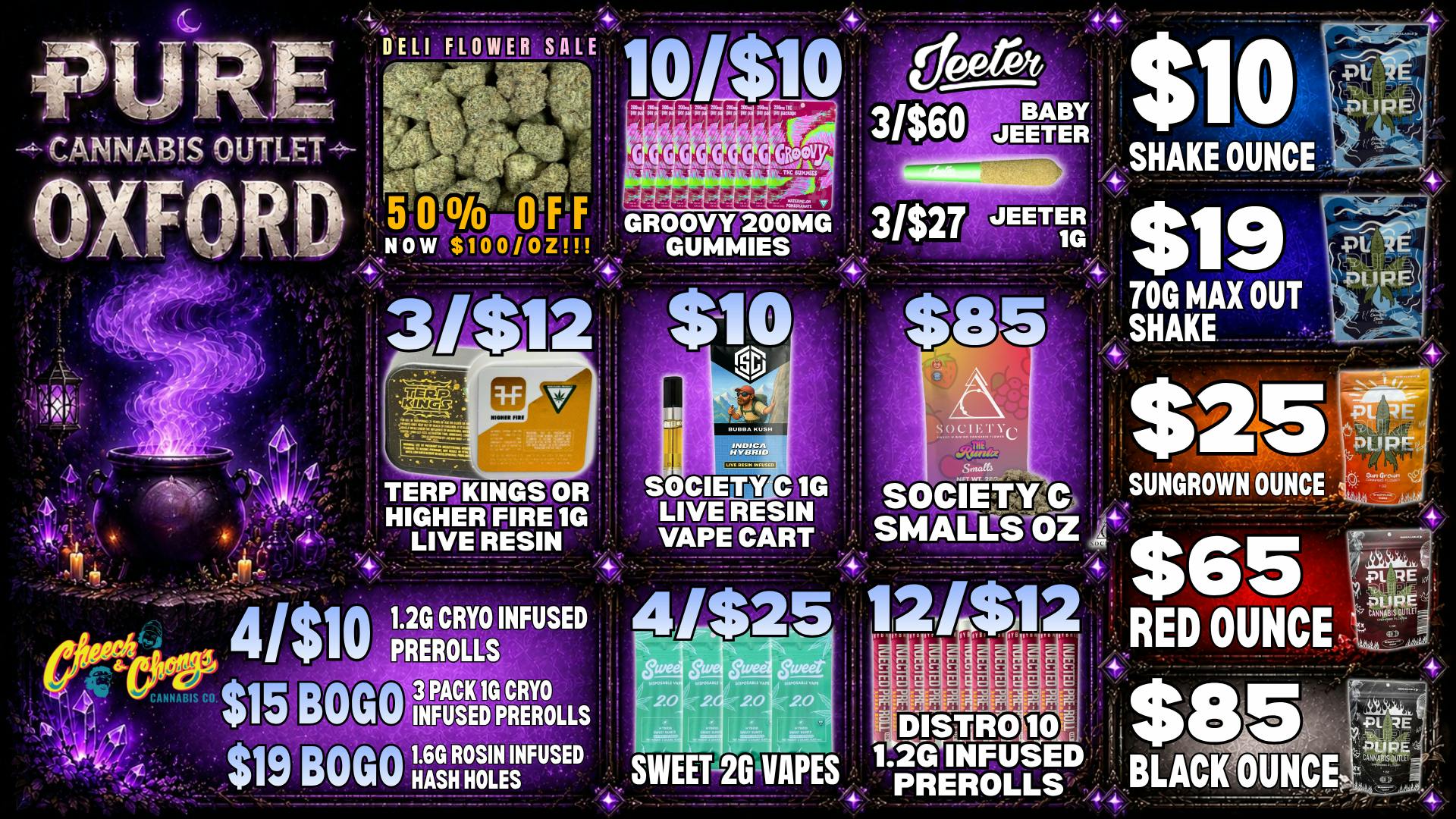 Pure Cannabis Outlet - Oxford CHEECH&CHONG SALE😮‍💨$85 SOCIETY C SMALLS OZ🔮