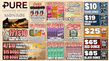 Pure Cannabis Outlet - Monroe 🔥JEETER + CHEECH & CHONG DEALS • 15/$33 CARTS💨