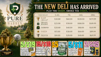Pure Cannabis Outlet - Warren PLAY THE GREEN, SMOKE THE GREEN⛳️$5 GREEN 8THS⛳️