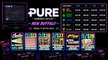 Pure Cannabis Outlet - New Buffalo PRESS PLAY ON SAVINGS▶️ 60% OFF ALL JEETERS