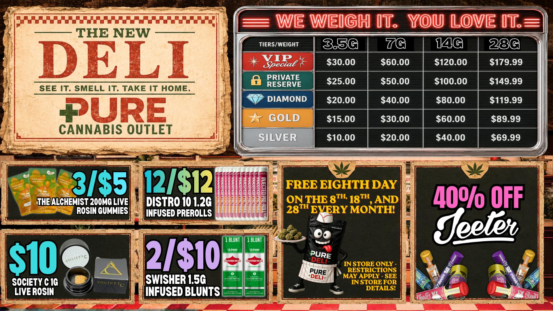 Pure Cannabis Outlet Delivery FRESH DELI HAS ARRIVED! 🔥 40% OFF ALL JEETER