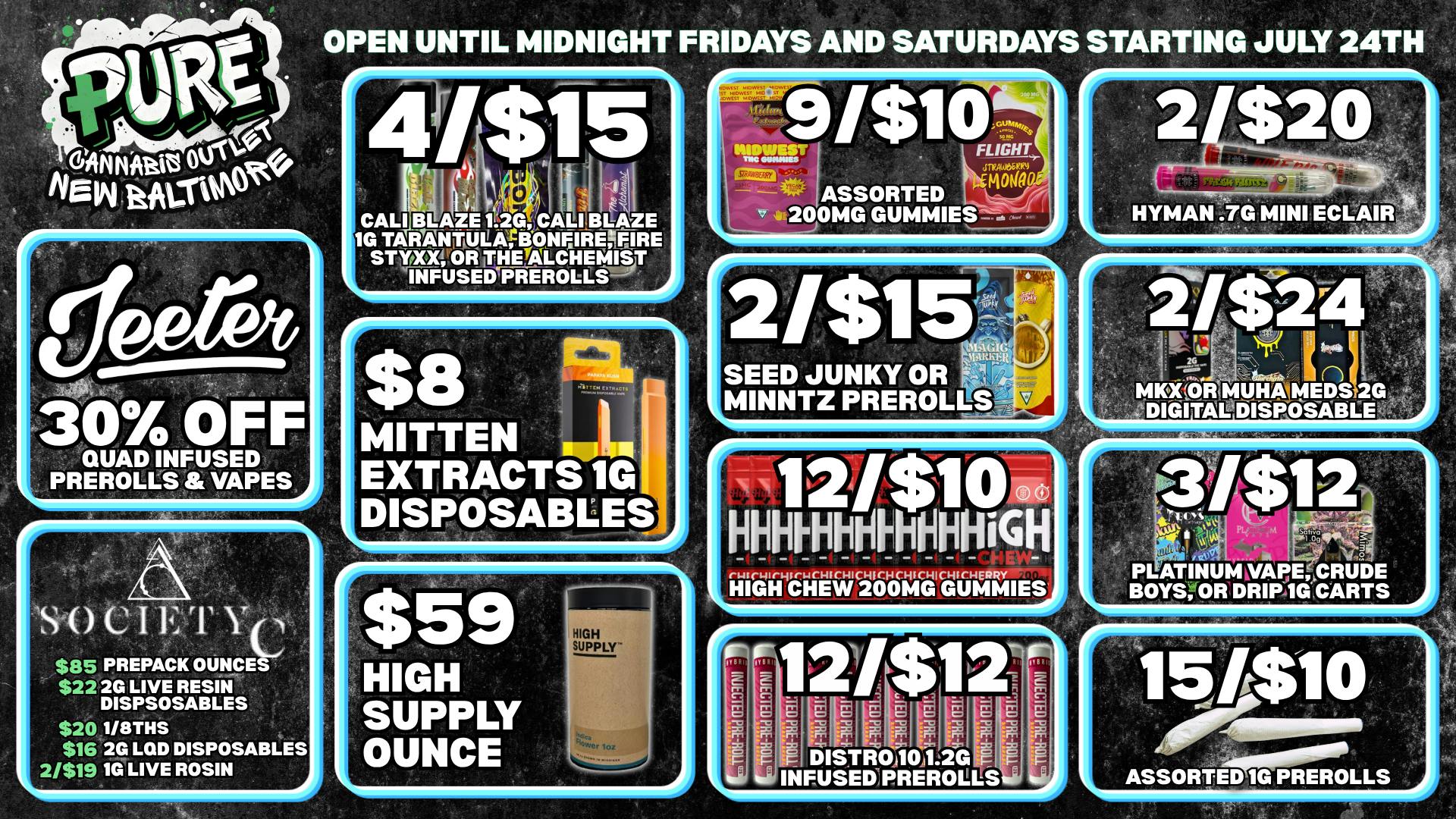 PURE Macomb - Delivery 30% OFF JEETER 🔥 LATE NIGHT DEALS START JULY 24!