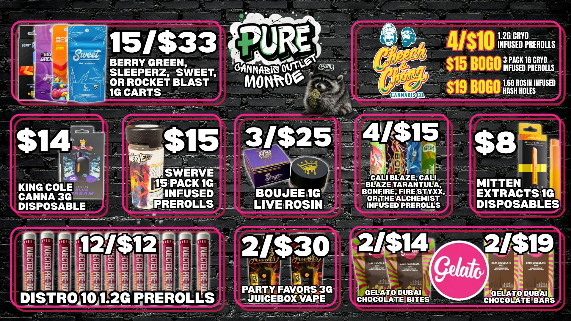 Pure Cannabis Outlet - Monroe 3/$25 BOUJEE 1G LIVE ROSIN 🔥 $15 INFUSED 15PK PRS