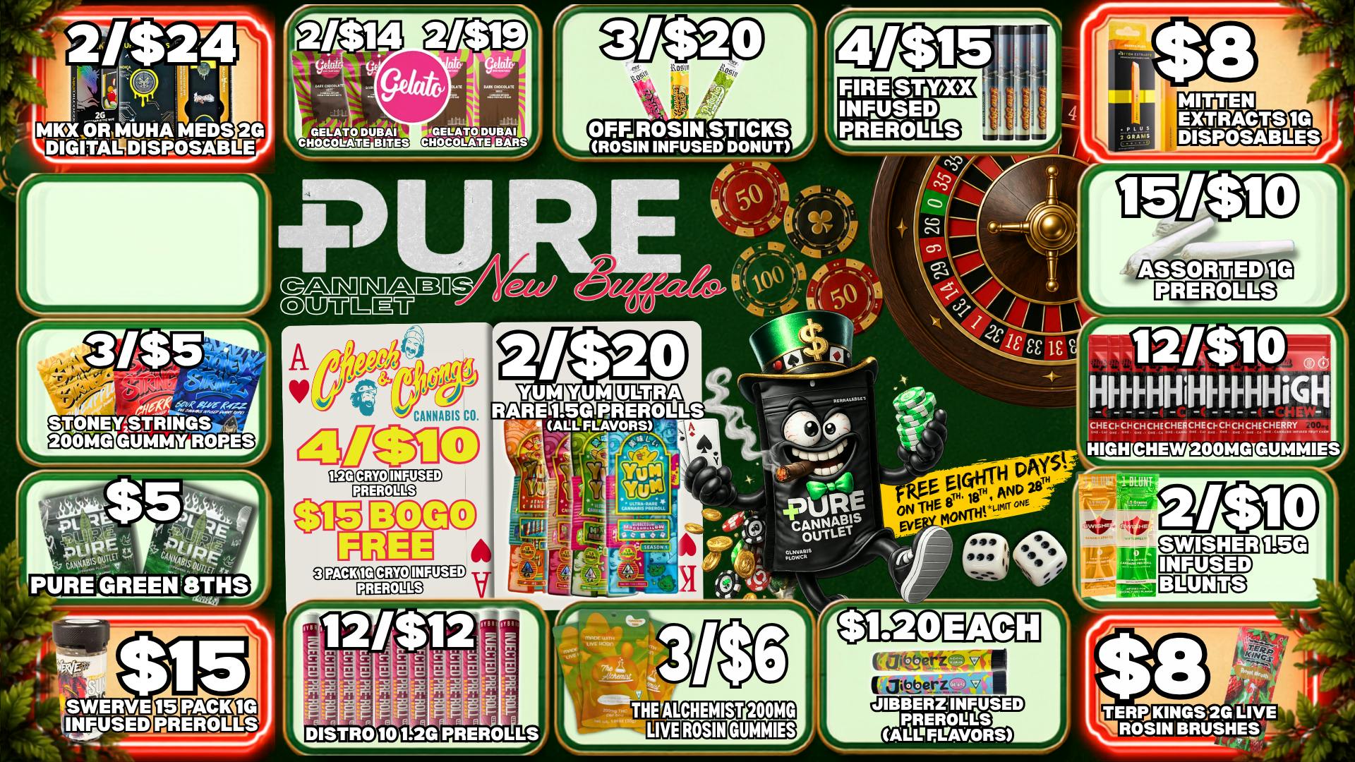 Pure Cannabis Outlet - New Buffalo 🎰 4/$10 CHEECH & CHONG + YUM YUM DEALS!