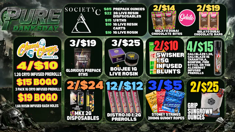 Pure Cannabis Outlet - Oxford $85 SOCIETY C PREPACK OUNCES 💨 CHEECH&CHONG SALES