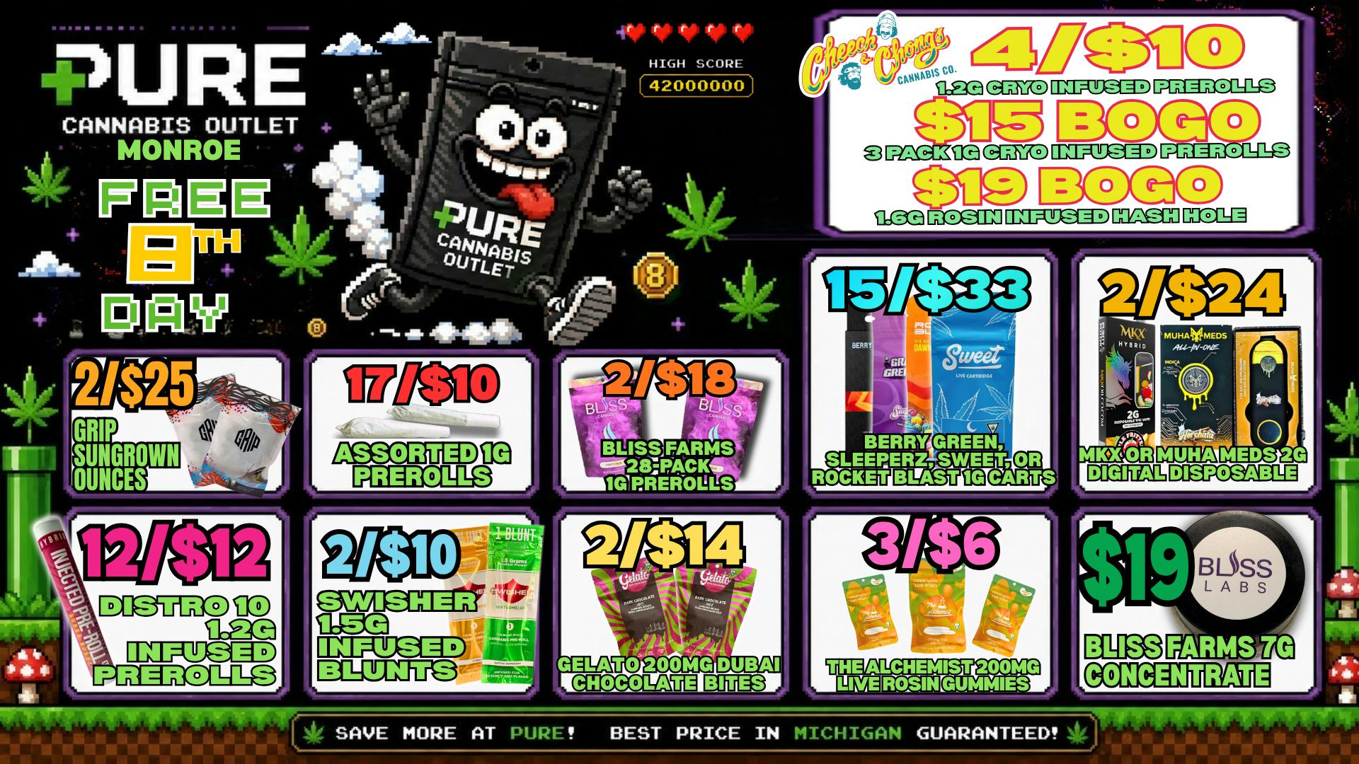 Pure Cannabis Outlet - Monroe IT'S FREE 8TH DAY! 🎉12/$12 DISTRO-10 INFUSED PRS