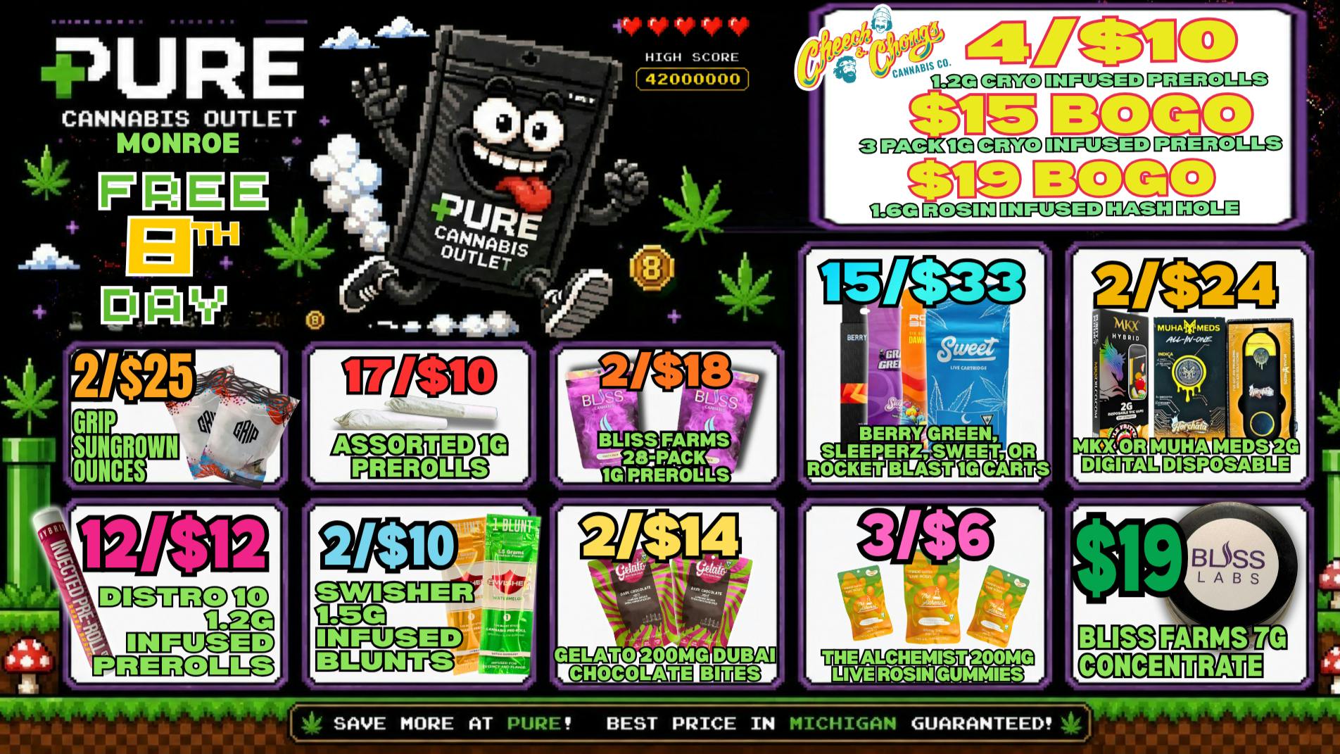 Pure Cannabis Outlet - Monroe IT'S FREE 8TH DAY! 🎉12/$12 DISTRO-10 INFUSED PRS