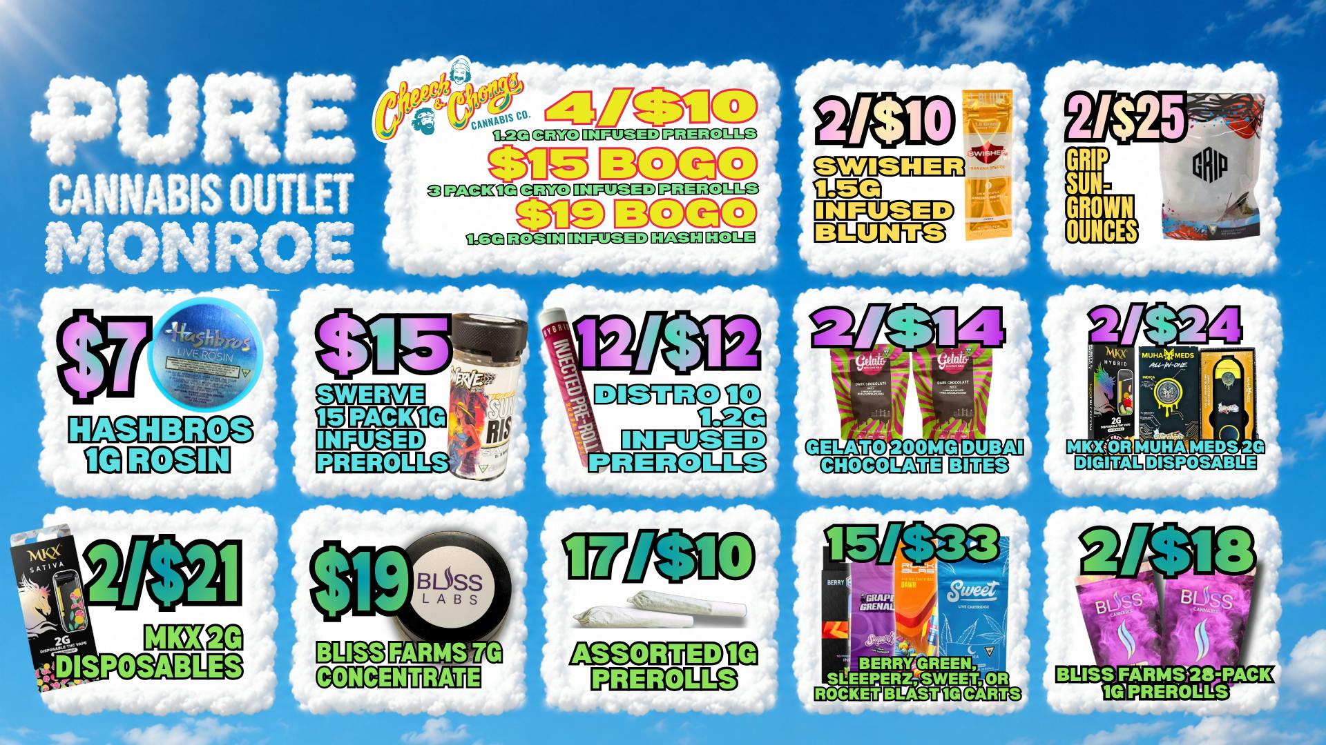 Pure Cannabis Outlet - Monroe ☁️ DELI FLOWER IS HERE + 4/$10 CHEECH & CHONG!