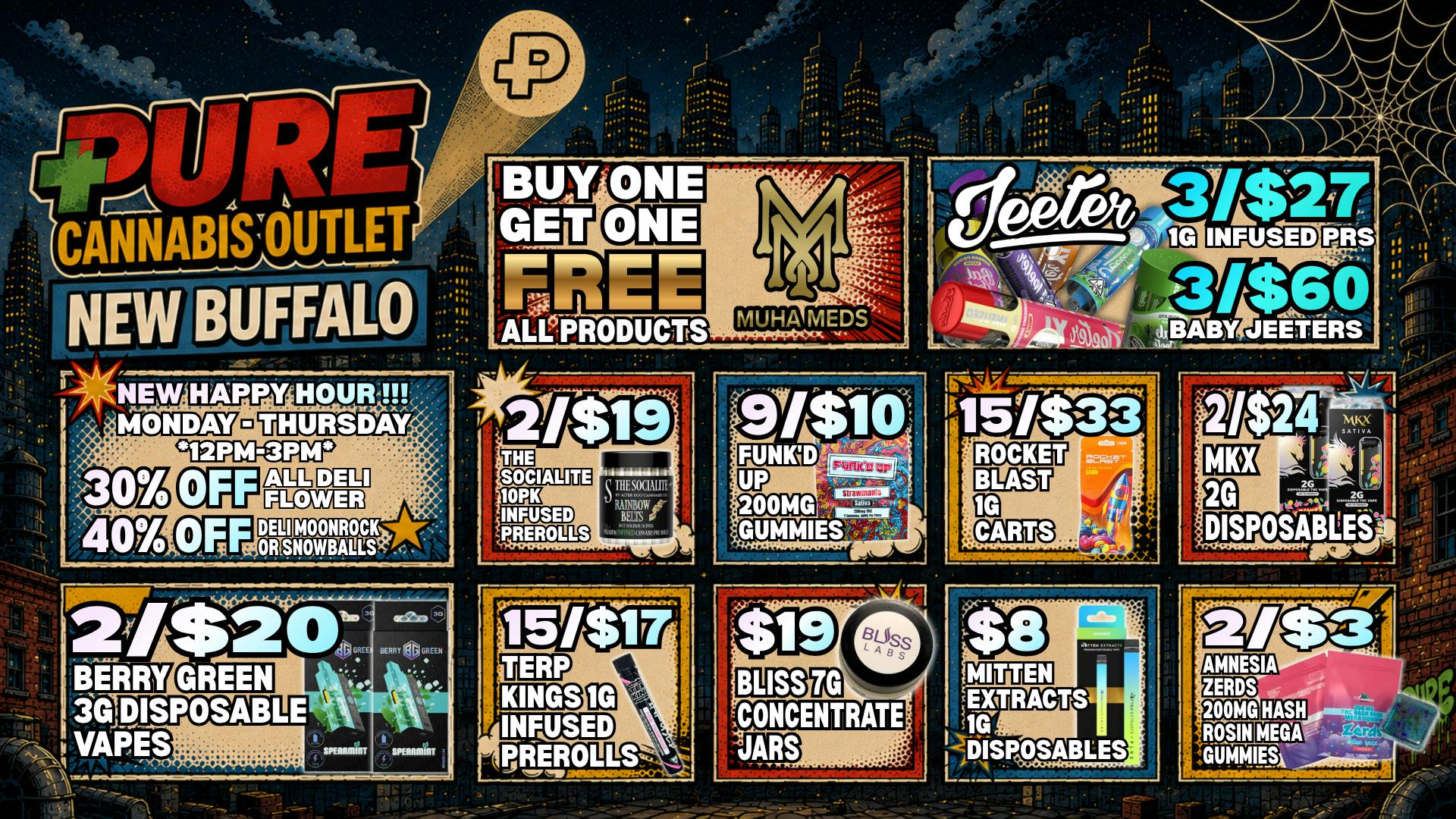 Pure Cannabis Outlet - New Buffalo BOGO FREE ALL MUHA MEDS 🕸️ WEB UP THE BEST DEALS