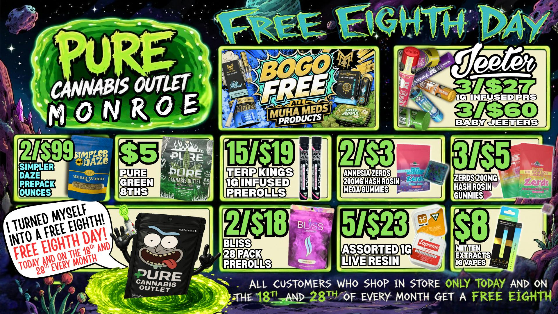 Pure Cannabis Outlet - Monroe 🔥 FREE EIGHTH DAY + BOGO MUHA MEDS!