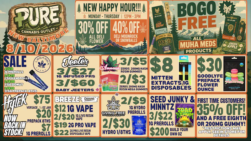 Pure Cannabis Outlet - New Baltimore 🔥 NEW HAPPY HOUR 12-3PM! 30%-40% OFF DELI 🍃