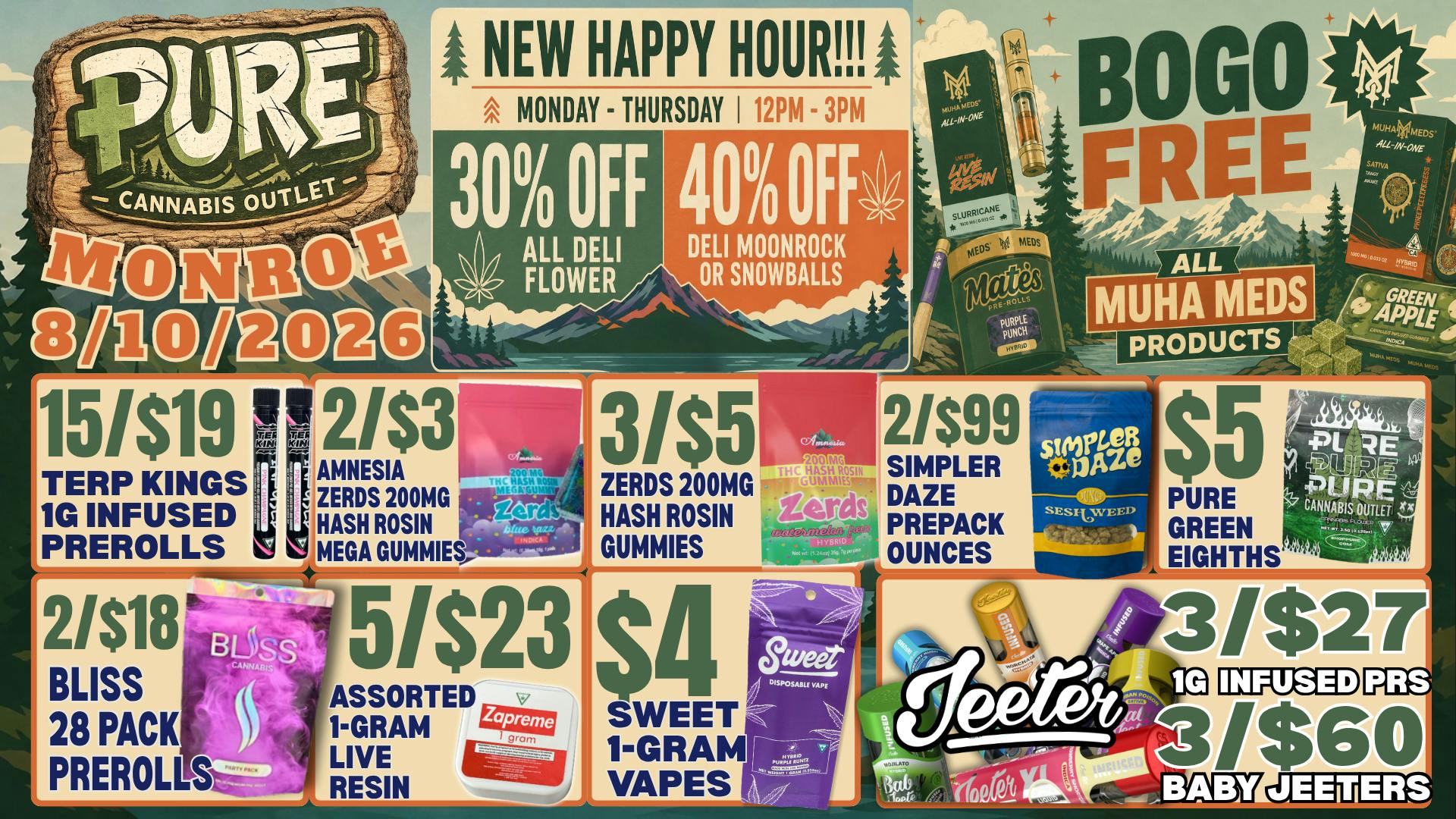 Pure Cannabis Outlet - Monroe 🔥 NEW HAPPY HOUR 12-3PM! 30%-40% OFF DELI 🍃