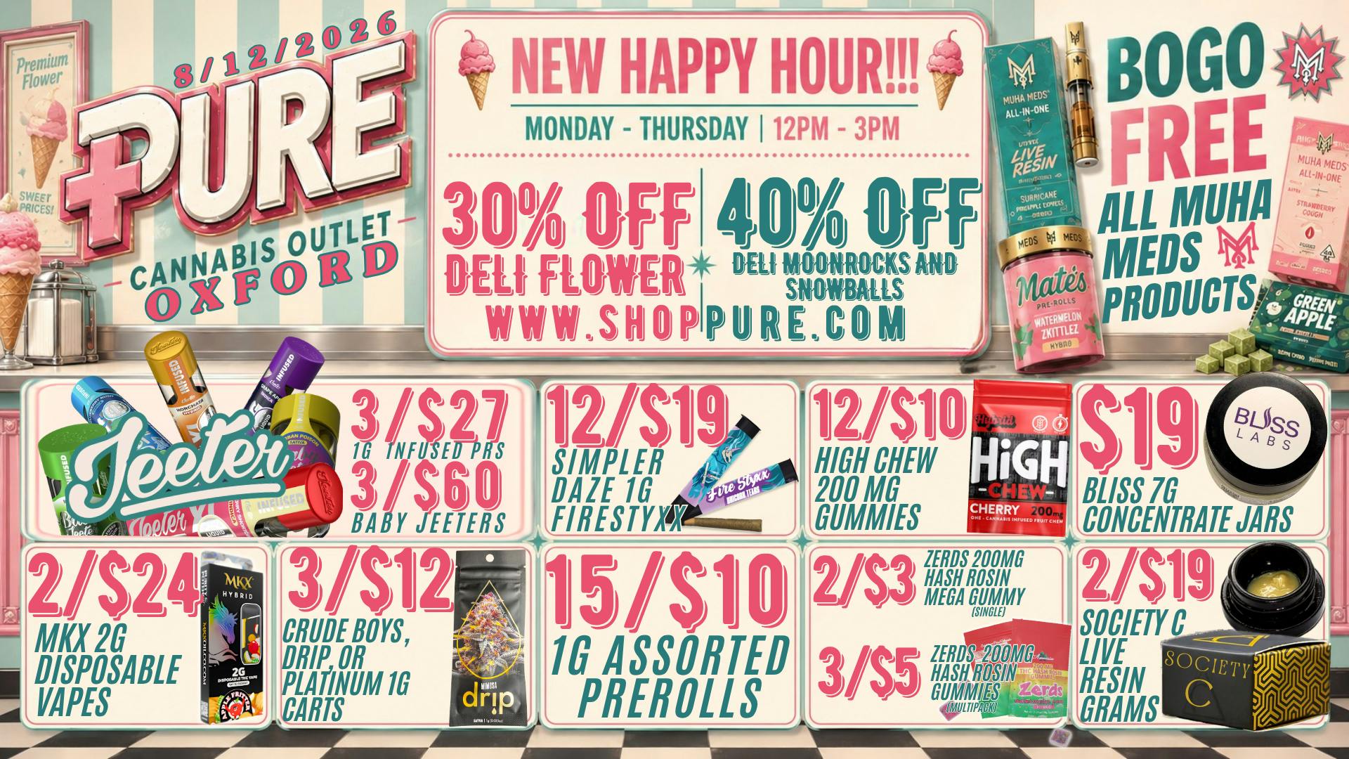 Pure Cannabis Outlet - Oxford 🍦 FRESH SCOOPS & SWEET DEALS AT PURE! 🍒
