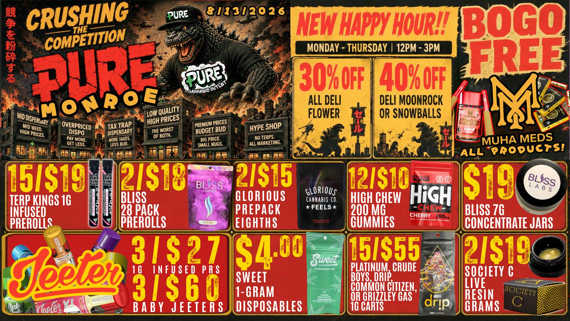 Pure Cannabis Outlet - Monroe 🦖 MONSTER DEALS ARE STOMPING THROUGH PURE! 💥