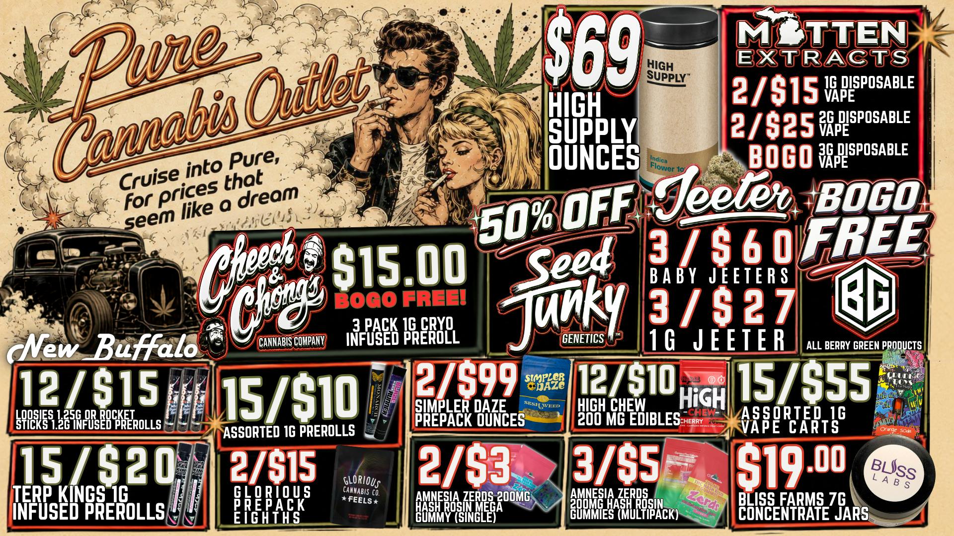 Pure Cannabis Outlet - New Buffalo 🏁 ROLL INTO THE WEEKEND WITH PURE! 🚘🔥
