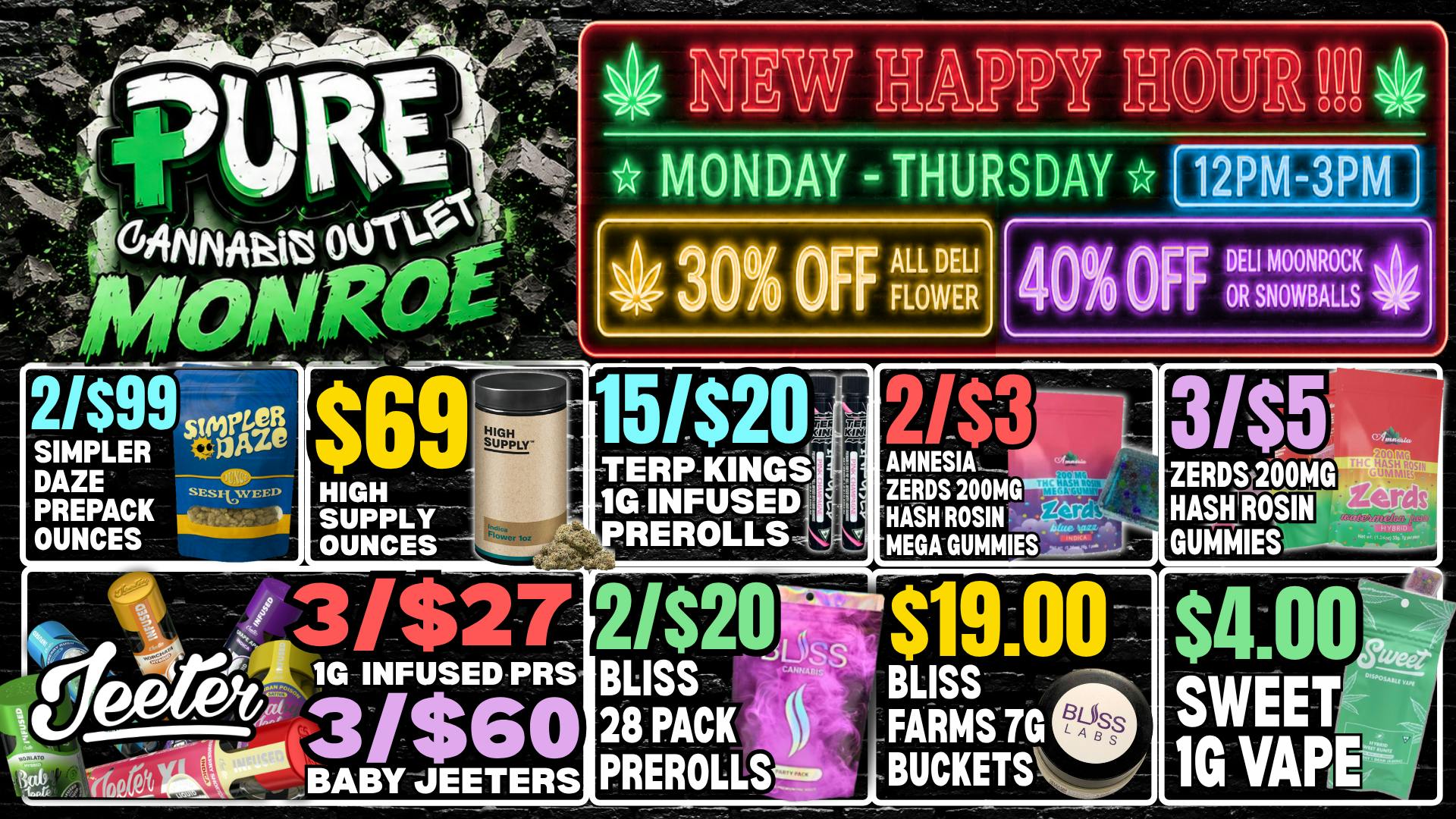 Pure Cannabis Outlet - Monroe ⚡NEW HAPPY HOUR - NOON-3PM EVERY MON - THURS 🔥