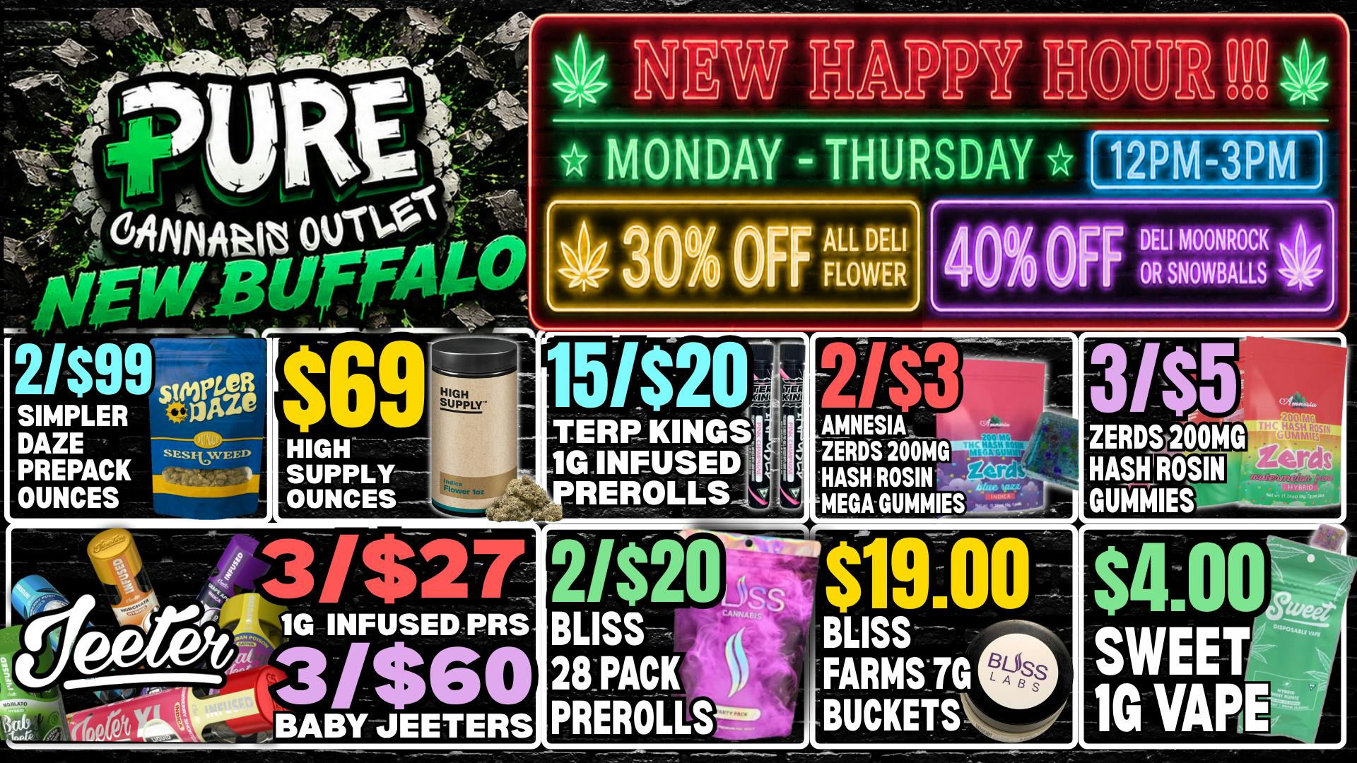 Pure Cannabis Outlet - New Buffalo 🔥 NEW HAPPY HOUR NOON - 3PM EVERY MON - THURS 🔥