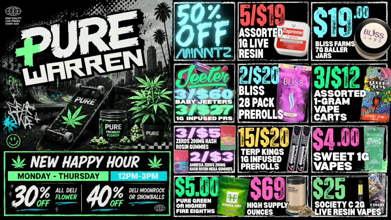 Pure Cannabis Outlet - Warren 🔥 NEW HAPPY HOUR! 40% OFF INFUSED DELI 🔥
