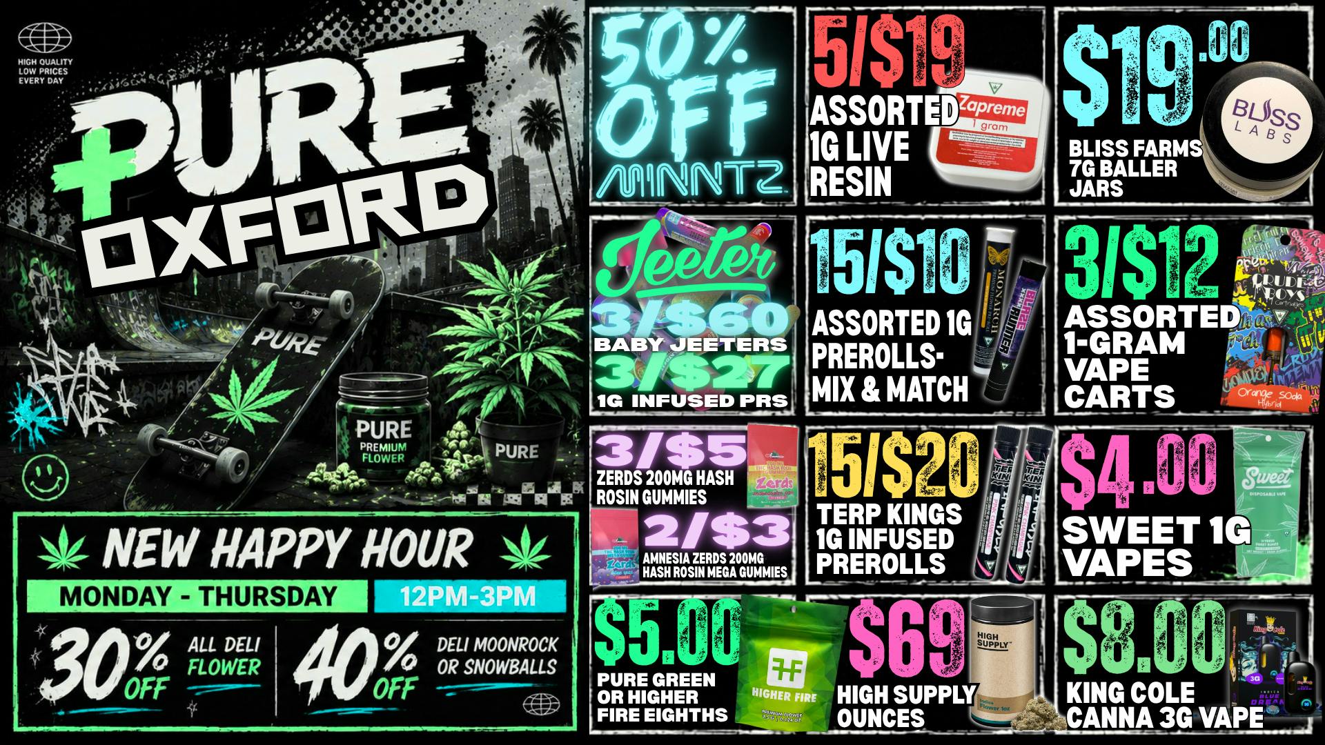 Pure Cannabis Outlet Delivery ⚡ NEW HAPPY HOUR! 40% OFF INFUSED DELI ⚡