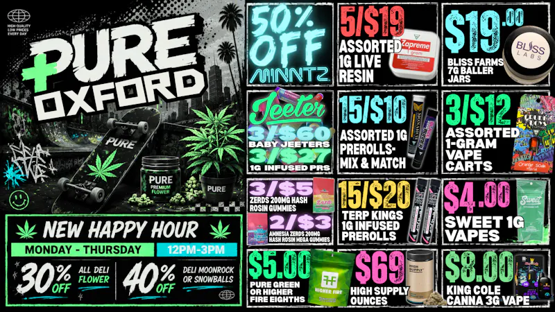 Pure Cannabis Outlet Delivery ⚡ NEW HAPPY HOUR! 40% OFF INFUSED DELI ⚡