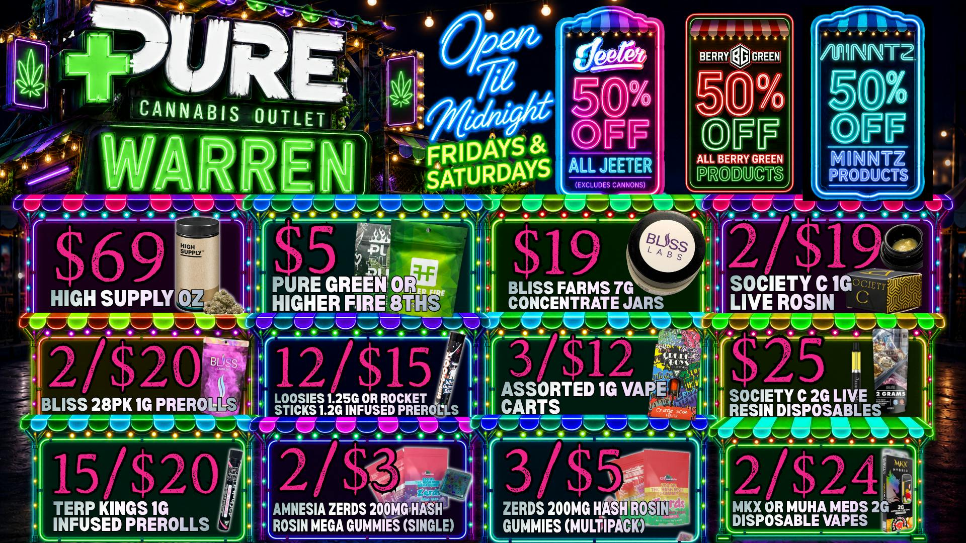Pure Cannabis Outlet - Warren 🌙 LATE NIGHT SAVINGS TIL MIDNIGHT ON FRI & SAT🌙