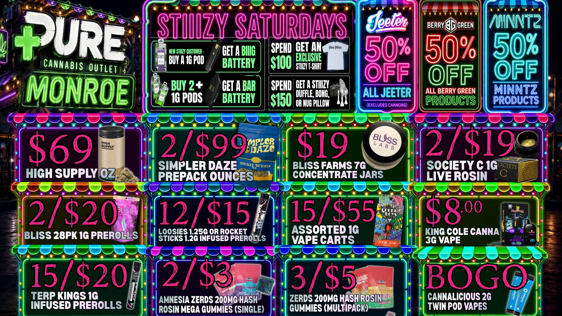 Pure Cannabis Outlet - Monroe 🔥 STIIIZY SATURDAY 🔥 DEALS + STIIIZY GIVEAWAYS!