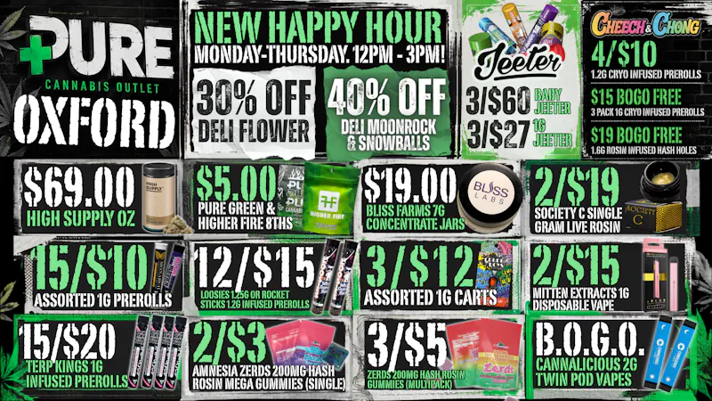 Pure Cannabis Outlet - Oxford 🔥 MONDAY JUST GOT A LITTLE HAPPIER 🔥