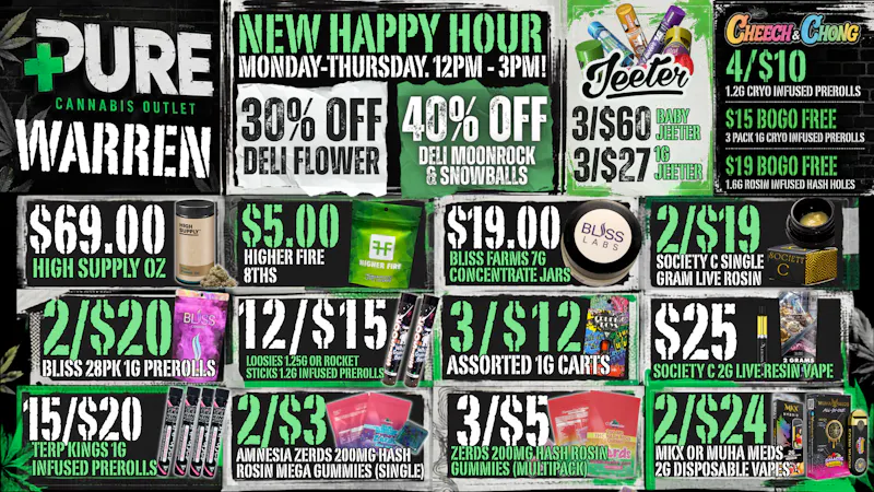 Pure Cannabis Outlet - Warren 🔥 MONDAY JUST GOT A LITTLE HAPPIER 🔥