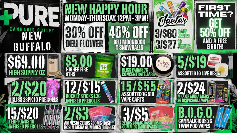 Pure Cannabis Outlet - New Buffalo 🌿 HAPPY HOUR IS BACK 12PM-3PM 🌿