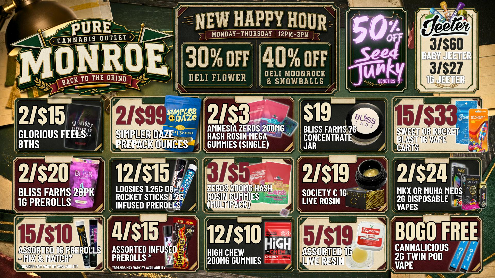 Pure Cannabis Outlet - Monroe 🎓 BACK TO THE GRIND...BUT FIRST, HAPPY HOUR! 🔥