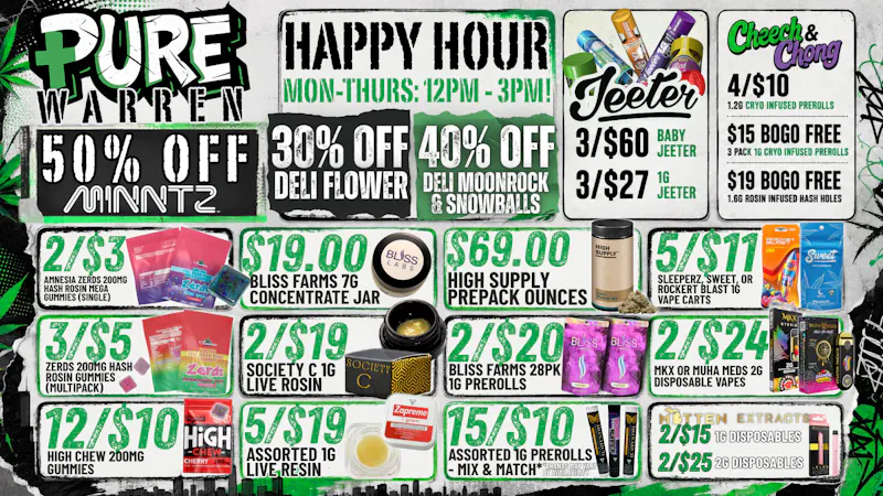 Pure Cannabis Outlet - Warren HAPPY HOUR IS HERE 🌿 SAVE BIG 12PM-3PM