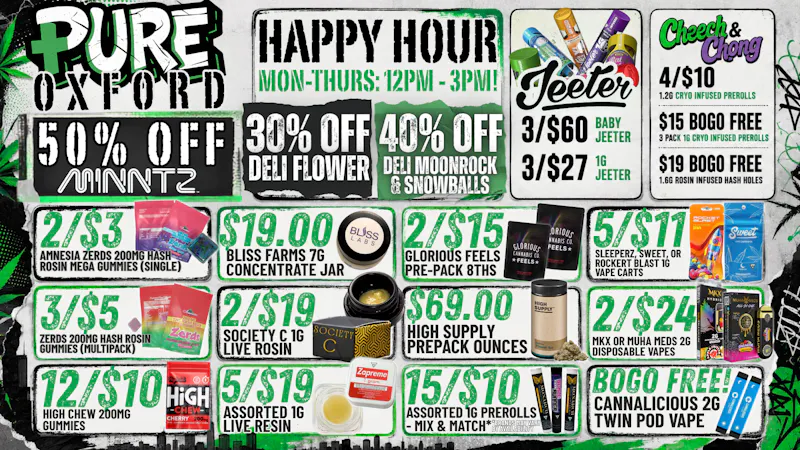 Pure Cannabis Outlet - Oxford HAPPY HOUR HITS DIFFERENT 🌿 12PM-3PM