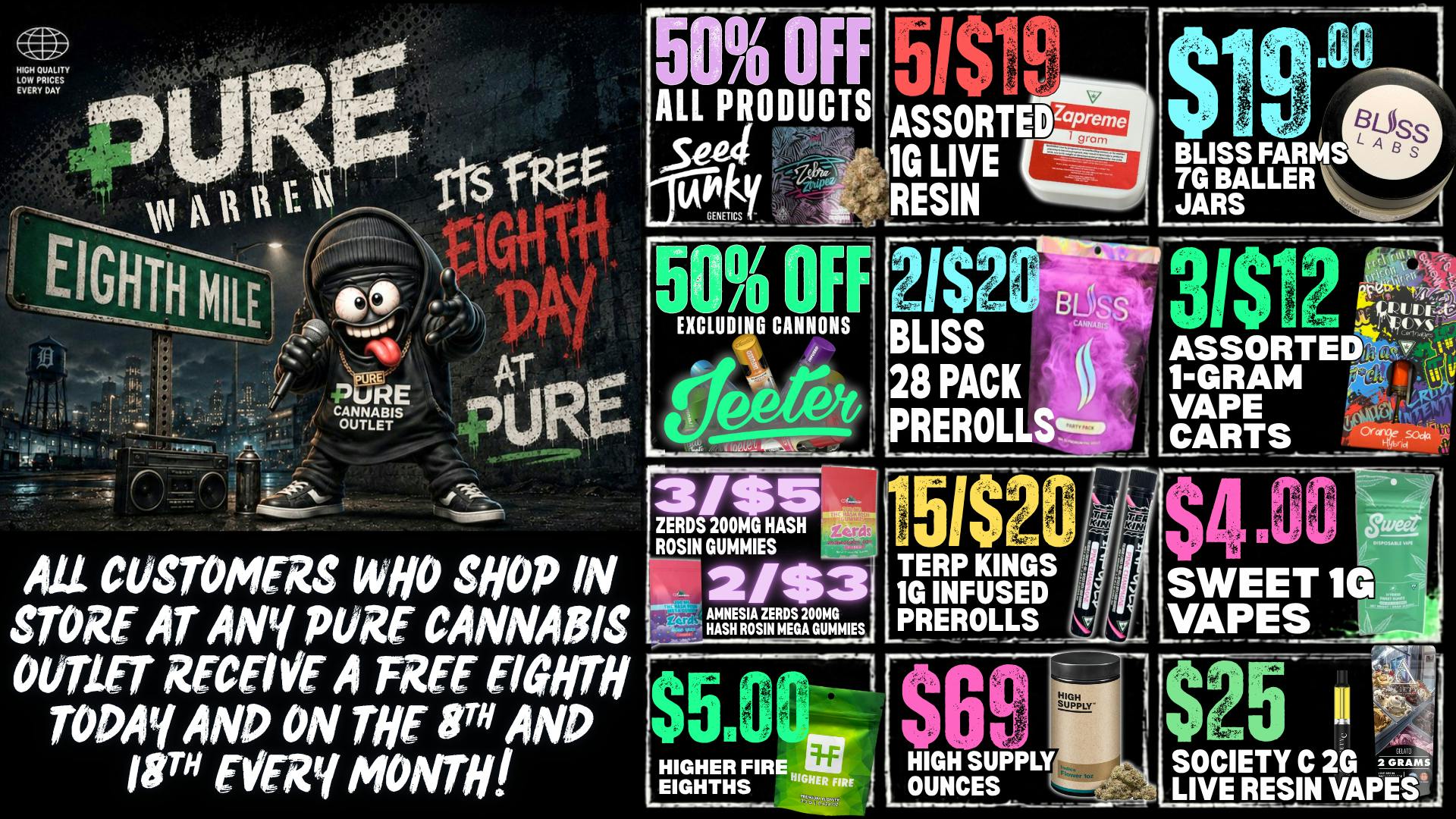 Pure Cannabis Outlet - Warren CRAZY 8TH 🔥 FREE 8TH FOR EVERY CUSTOMER!