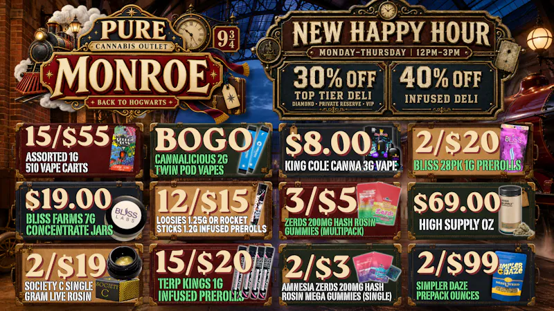 Pure Cannabis Outlet - Monroe 🪄 MONROE’S MAGICAL DEALS HAVE ARRIVED ⚡
