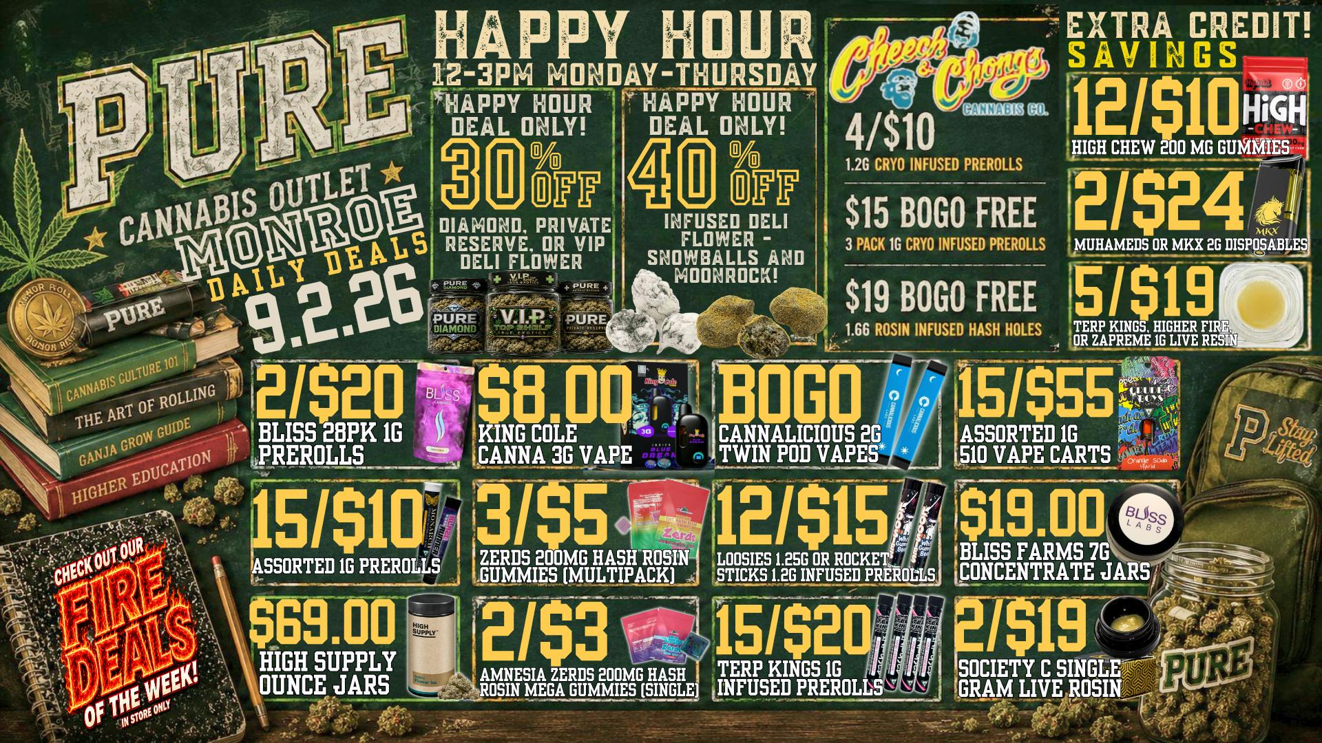 Pure Cannabis Outlet - Monroe 🍃 HAPPY HOUR JUST GOT A WHOLE LOT HAPPIER! 🔥