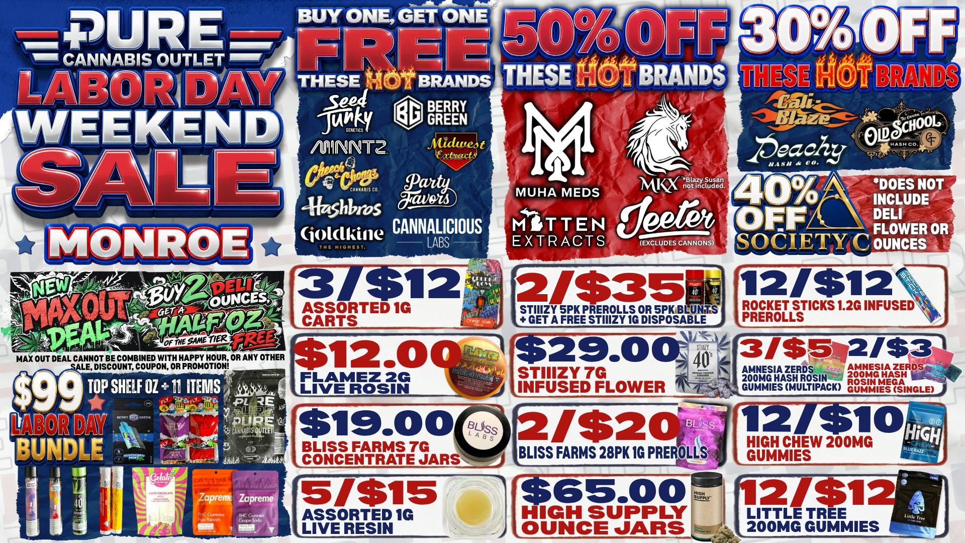 Pure Cannabis Outlet - Monroe 🇺🇸 LABOR DAY BOGO DEALS ON SELECT BRANDS 🇺🇸