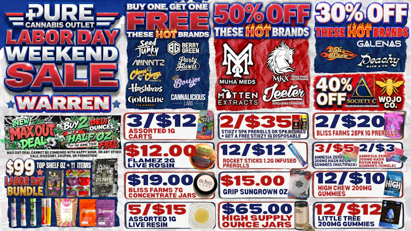 Pure Cannabis Outlet - Warren 🔥 LABOR DAY BOGO + UP TO 50% OFF! 🇺🇸