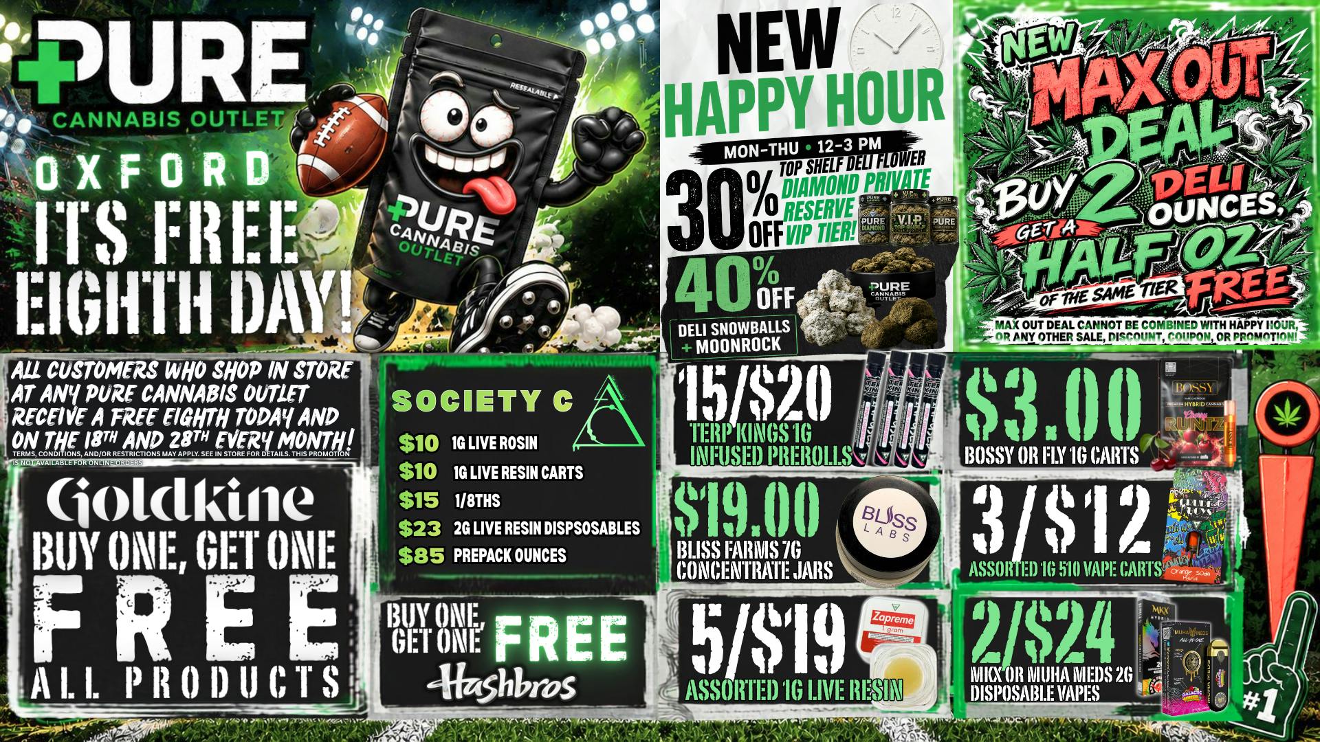 Pure Cannabis Outlet - Oxford 🔥 CRAZY 8THS DAY IS HERE! 🔥