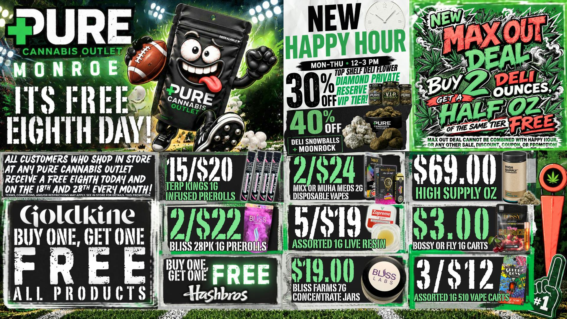Pure Cannabis Outlet - Monroe 🔥 CRAZY 8THS DAY! FREE 1/8 + BOGOS!