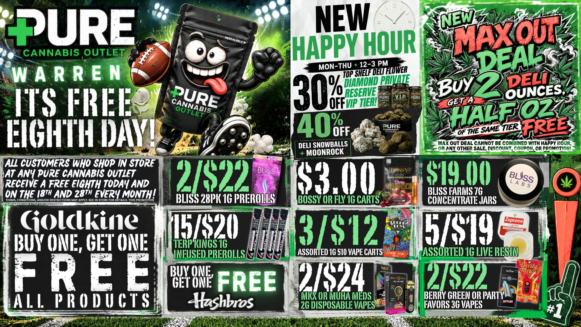 Pure Cannabis Outlet - Warren 🔥 CRAZY 8THS! FREE 1/8 + BOGO BRANDS!