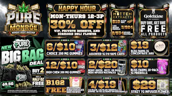 Pure Cannabis Outlet - Monroe BIG BAG DEAL | BUY 2 DELI OZ, GET ½ OZ FREE