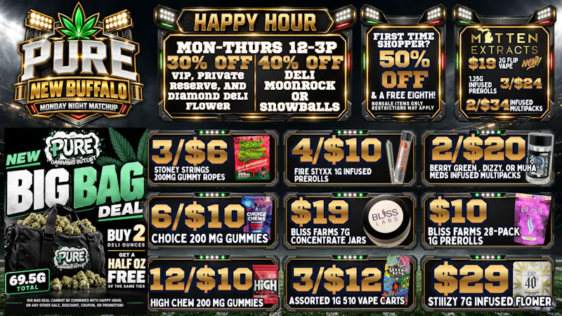 Pure Cannabis Outlet - New Buffalo 🏈 30% OFF TOP TIER DELI | HAPPY HOUR 12–3PM