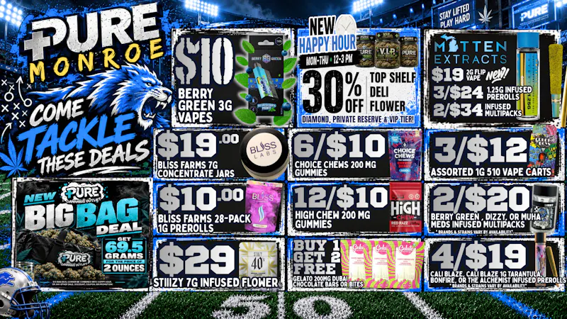 Pure Cannabis Outlet - Monroe ⏰ HAPPY HOUR: 30% OFF TOP SHELF DELI! ⏰