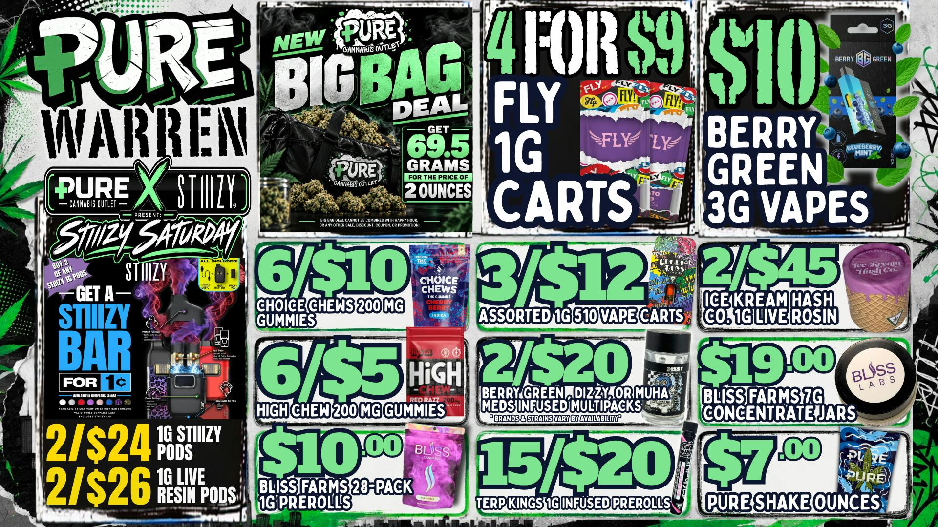 Pure Cannabis Outlet - Warren 🔥 $7 SHAKE OZ + STIIIZY SATURDAY! 🔥