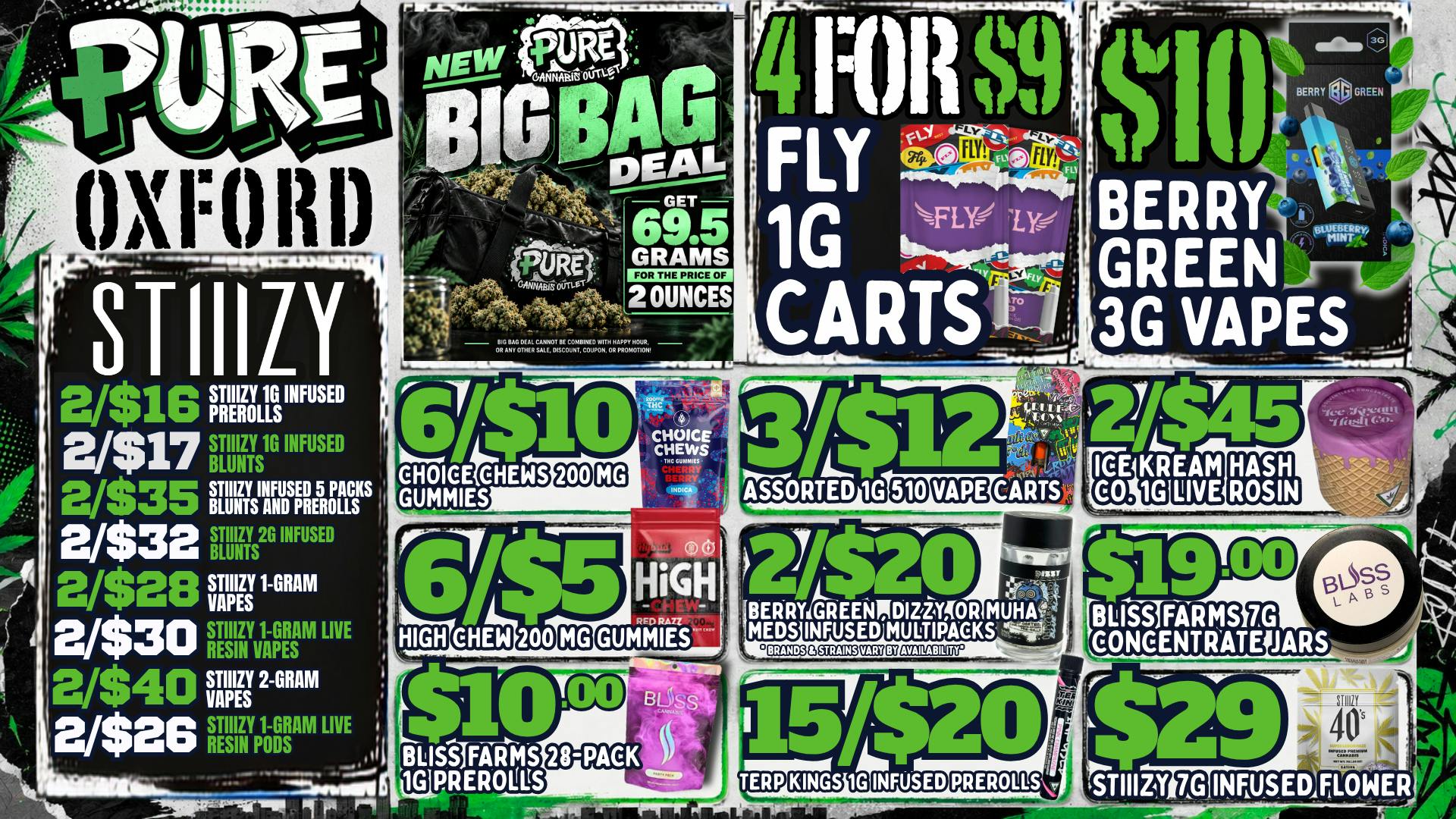 Pure Cannabis Outlet - Oxford 🔥 4/$9 FLY CARTS + $10 BERRY GREEN 3G VAPES 🔥