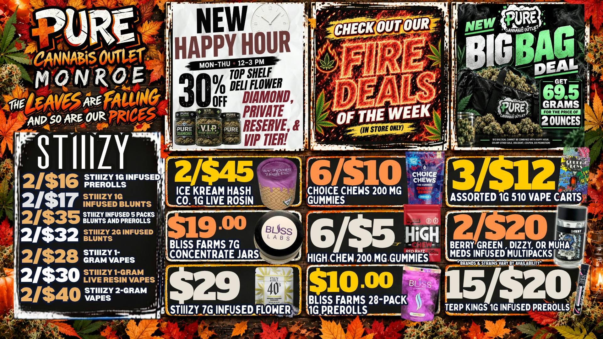Pure Cannabis Outlet - Monroe ⏰ HAPPY HOUR = FALL SAVINGS! 🍁
