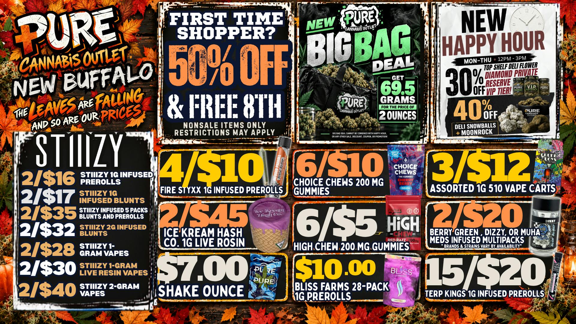 Pure Cannabis Outlet - New Buffalo 🍁 FALL PRICES ARE DROPPING AT PURE! 🍂