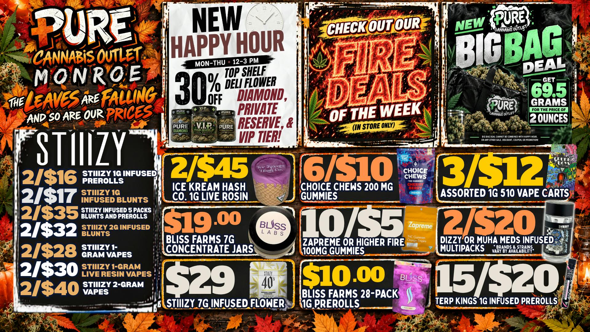 Pure Cannabis Outlet - Monroe ⏰ HAPPY HOUR = FALL SAVINGS! 🍁