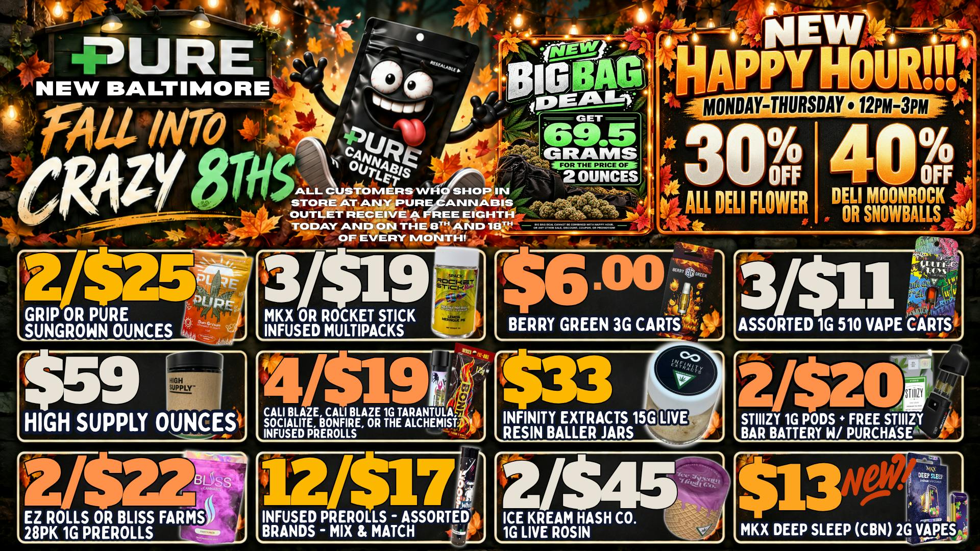 Pure Cannabis Outlet - New Baltimore 🍂 FALL INTO CRAZY 8THS + NEW HAPPY HOUR! 🍂